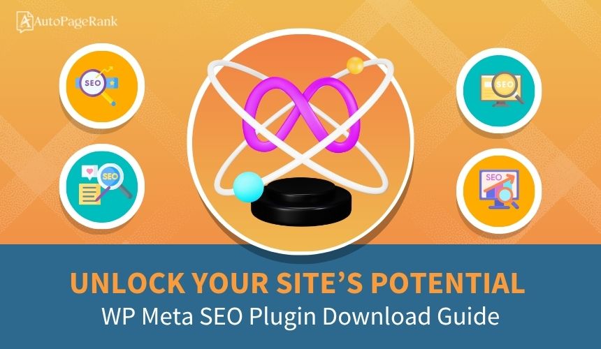 Unlock Your Site’s Potential: WP Meta SEO Plugin Download Guide