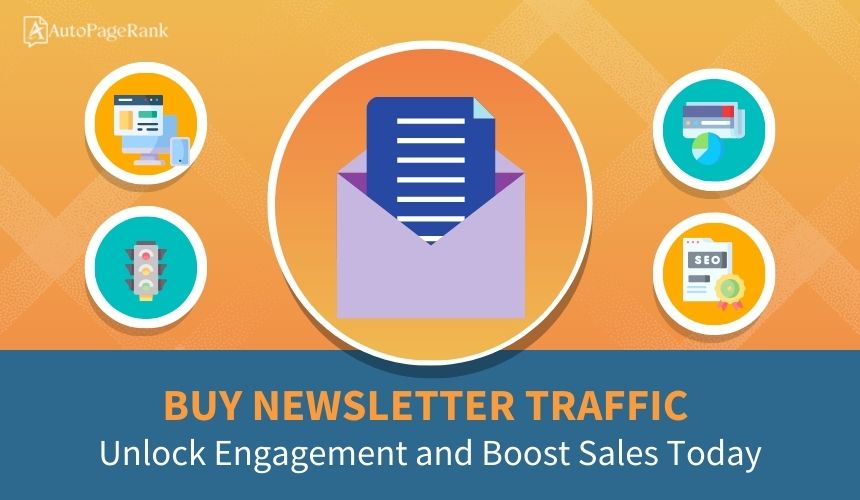 Buy Newsletter Traffic: Unlock Engagement and Boost Sales Today