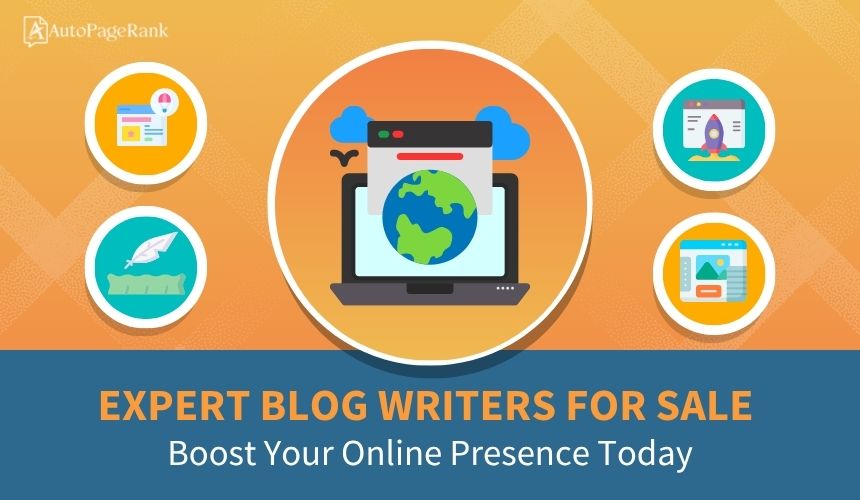 Expert Blog Writers for Sale: Boost Your Online Presence Today