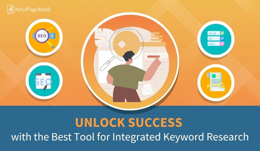 Unlock Success with the Best Tool for Integrated Keyword Research