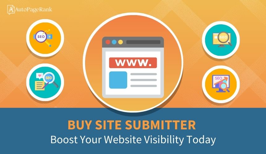 Buy Site Submitter: Boost Your Website Visibility Today