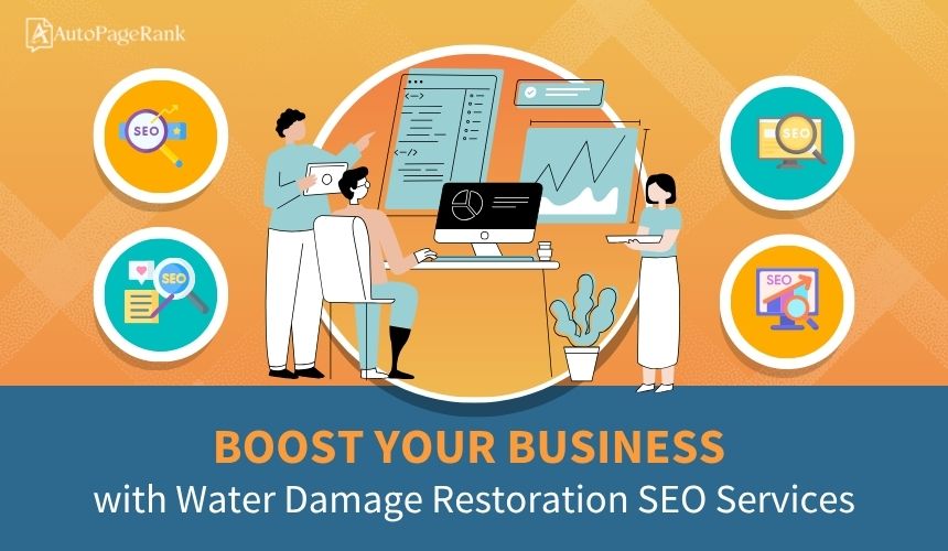 Boost Your Business with Water Damage Restoration SEO Services