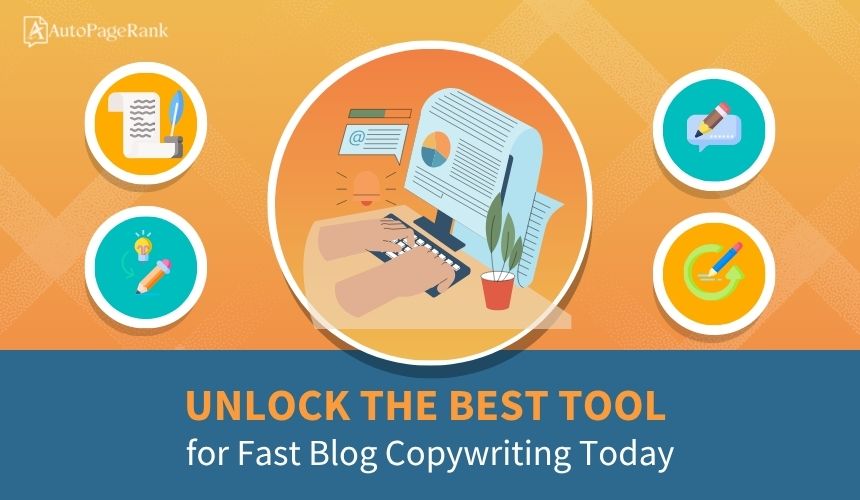 Select Unlock the Best Tool for Fast Blog Copywriting Today Unlock the Best Tool for Fast Blog Copywriting Today