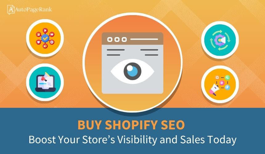 Buy Shopify SEO: Boost Your Store’s Visibility and Sales Today