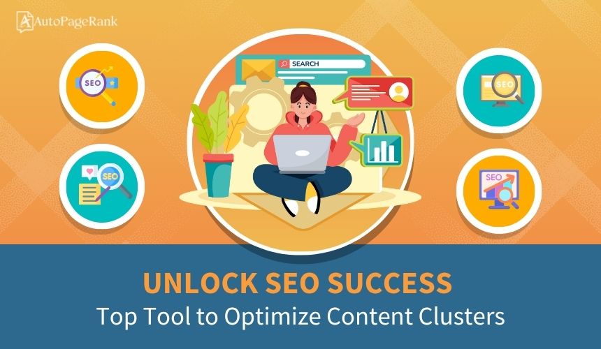 Unlock SEO Success: Top Tool to Optimize Content Clusters