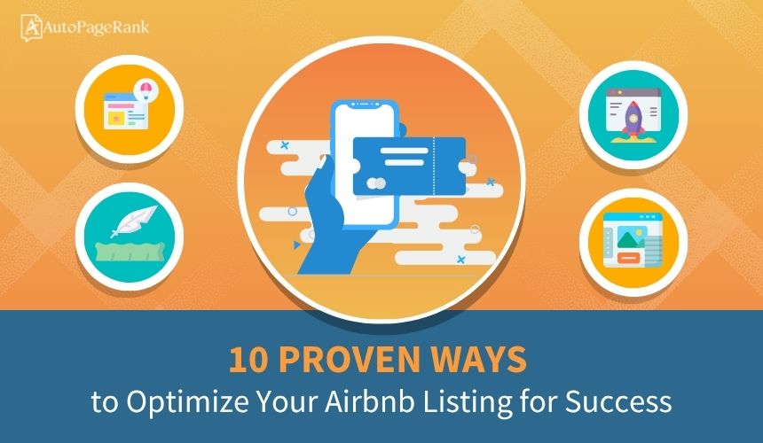 10 Proven Ways to Optimize Your Airbnb Listing for Success
