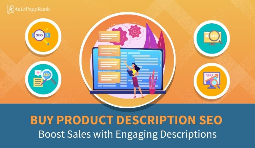 Buy Product Description SEO: Boost Sales with Engaging Descriptions