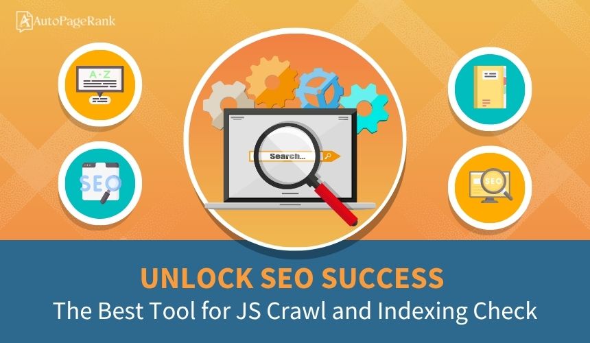Unlock SEO Success: The Best Tool for JS Crawl and Indexing Check