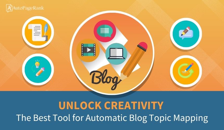 Unlock Creativity: The Best Tool for Automatic Blog Topic Mapping