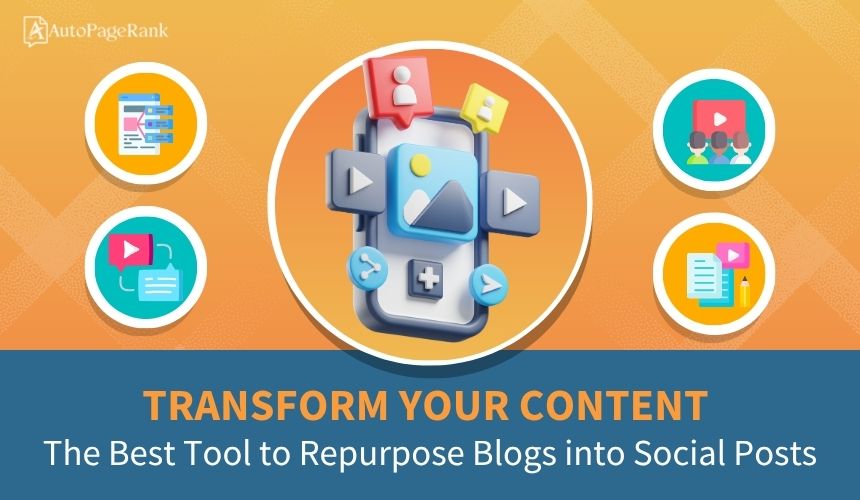 Transform Your Content: The Best Tool to Repurpose Blogs into Social Posts