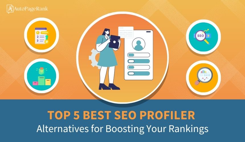Top 5 Best SEO Profiler Alternatives for Boosting Your Rankings