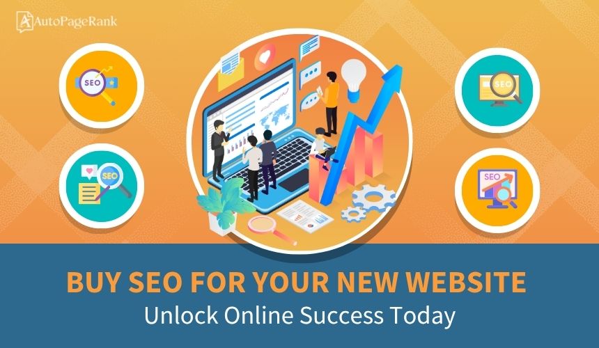 Buy SEO for Your New Website: Unlock Online Success Today