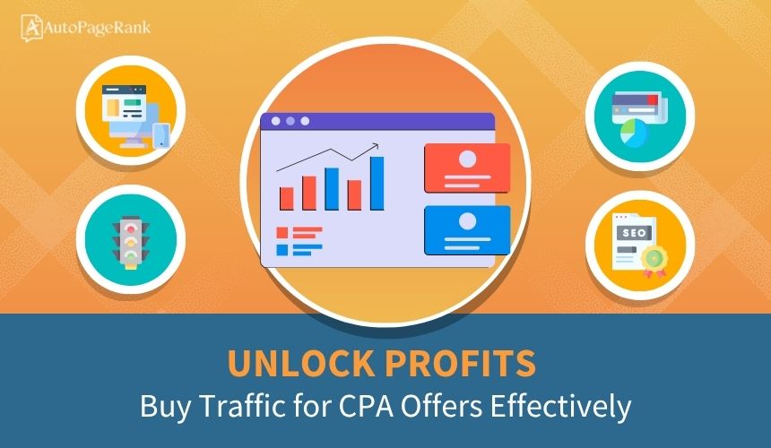 Unlock Profits: Buy Traffic for CPA Offers Effectively