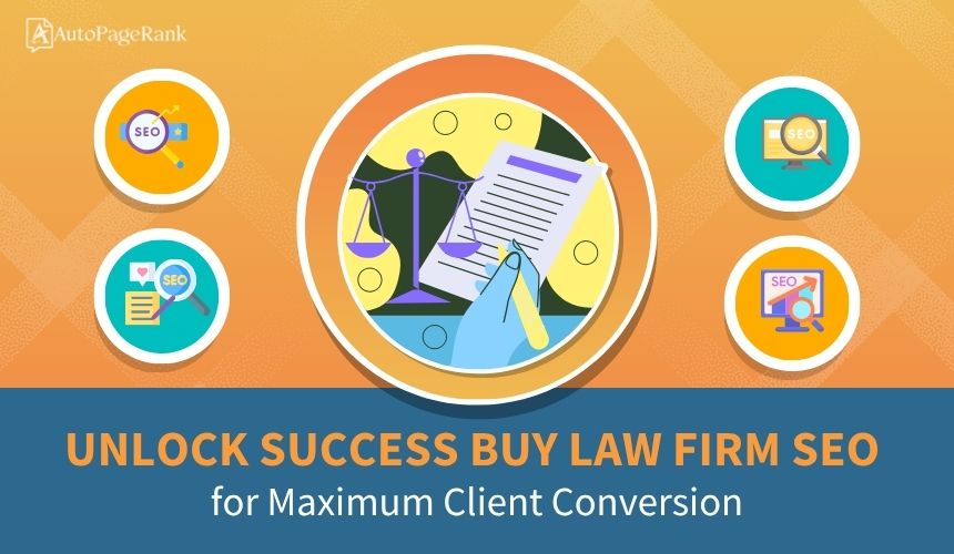 Unlock Success: Buy Law Firm SEO for Maximum Client Conversion