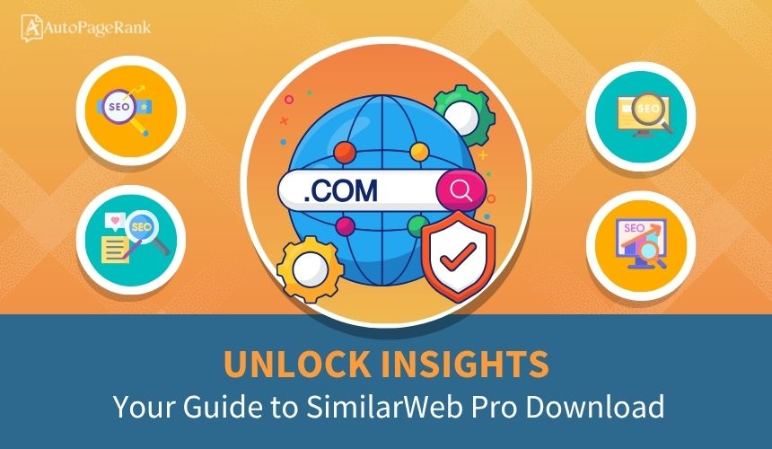 Unlock Insights: Your Guide to SimilarWeb Pro Download