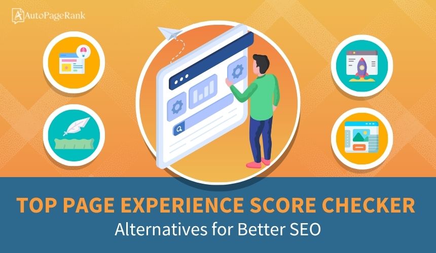 Top Page Experience Score Checker Alternatives for Better SEO