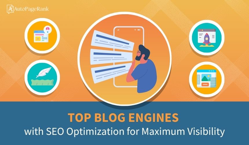 Top Blog Engines with SEO Optimization for Maximum Visibility
