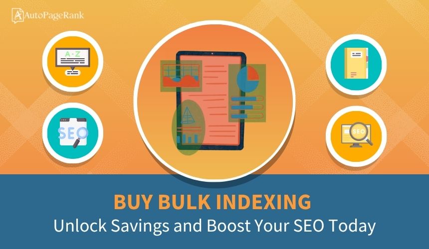 Buy Bulk Indexing: Unlock Savings and Boost Your SEO Today