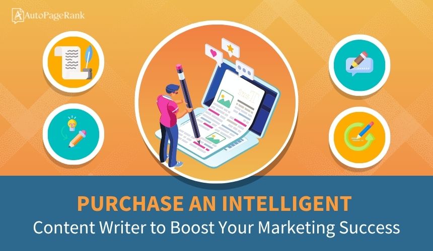 Purchase an Intelligent Content Writer to Boost Your Marketing Success