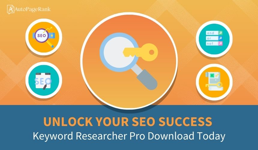 Unlock Your SEO Success: Keyword Researcher Pro Download Today