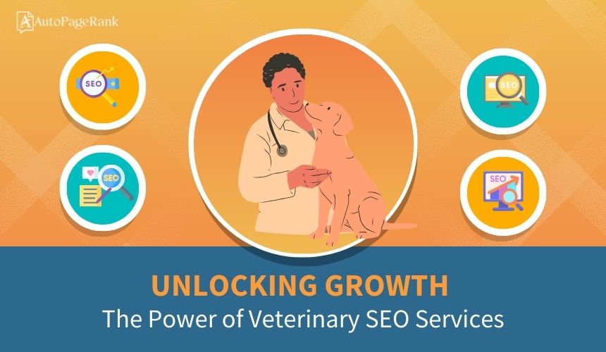 Unlocking Growth: The Power of Veterinary SEO Services