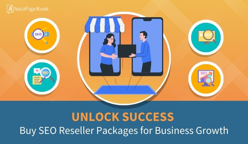 Unlock Success: Buy SEO Reseller Packages for Business Growth