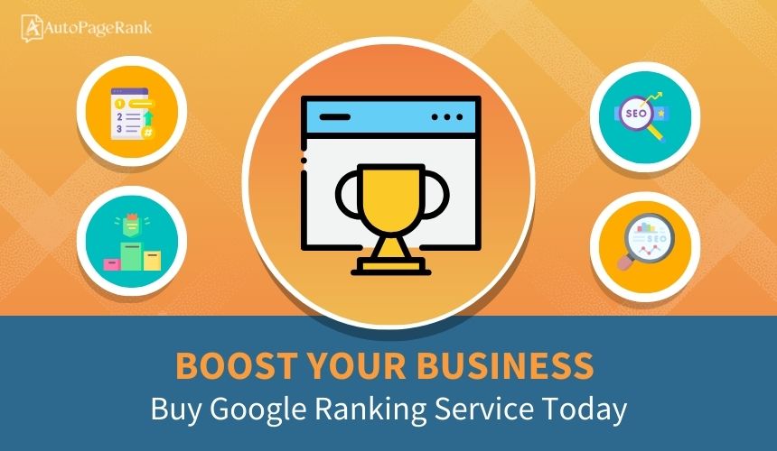 Boost Your Business: Buy Google Ranking Service Today