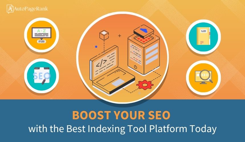 Boost Your SEO with the Best Indexing Tool Platform Today