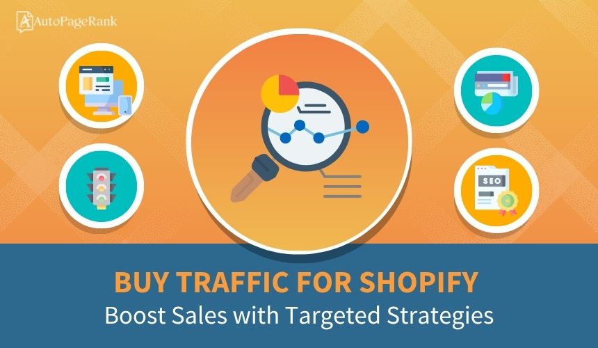 Buy Traffic for Shopify: Boost Sales with Targeted Strategies