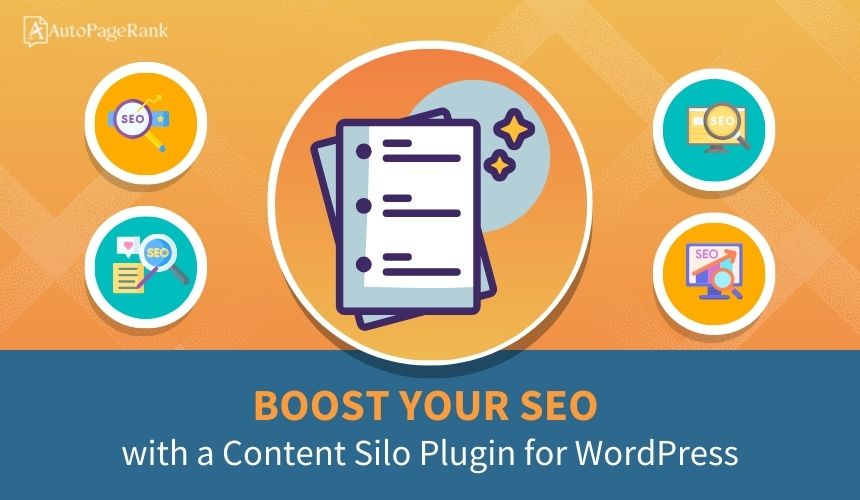 Boost Your SEO with a Content Silo Plugin for WordPress