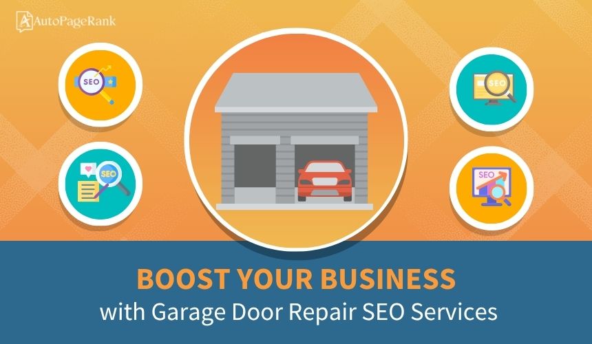 Boost Your Business with Garage Door Repair SEO Services