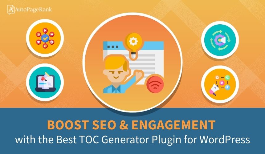 Boost SEO & Engagement with the Best TOC Generator Plugin for WordPress