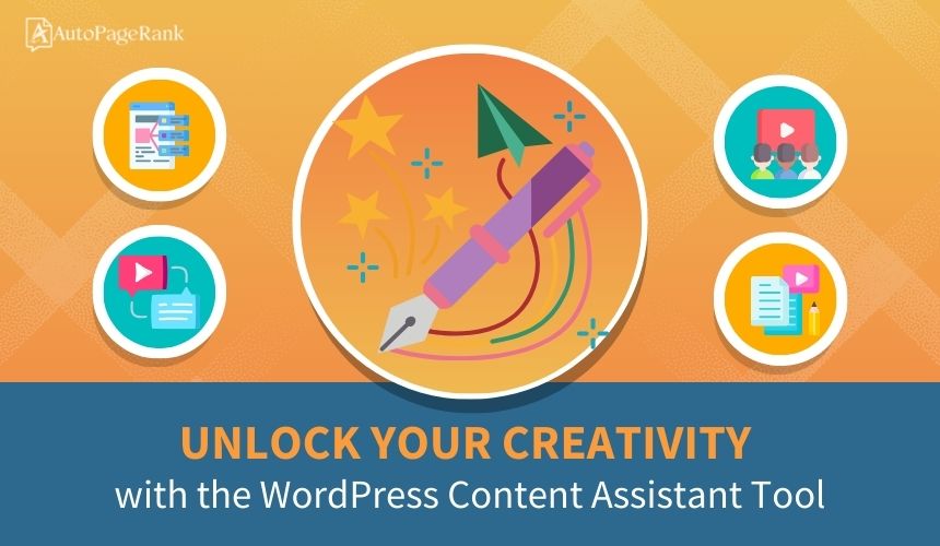 Unlock Your Creativity with the WordPress Content Assistant Tool