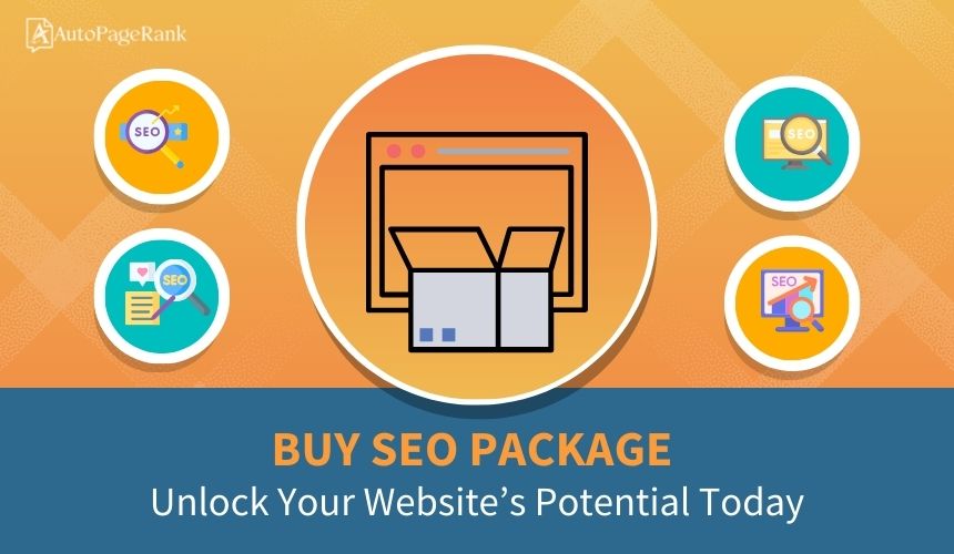 Buy SEO Package: Unlock Your Website’s Potential Today