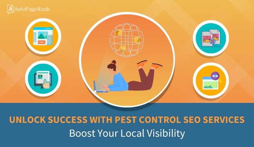 Unlock Success with Pest Control SEO Services: Boost Your Local Visibility