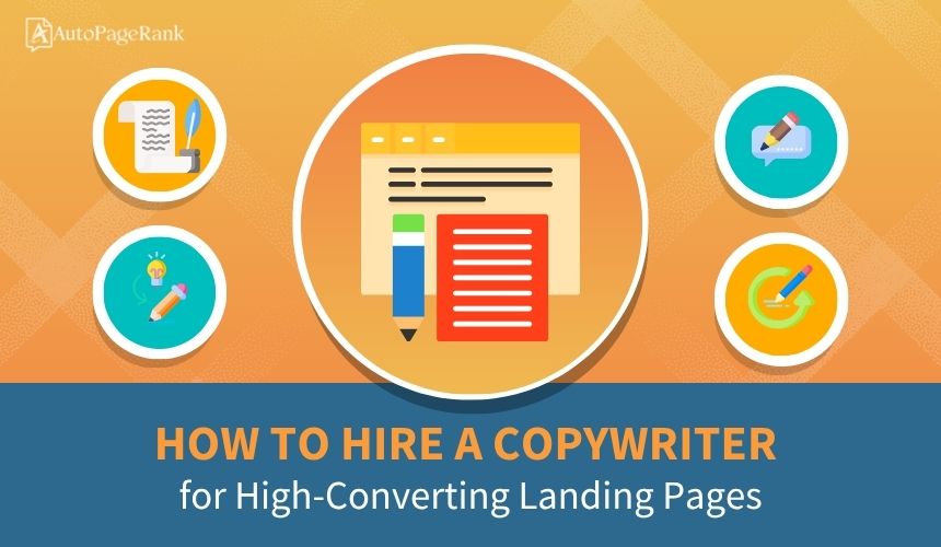 How to Hire a Copywriter for High-Converting Landing Pages