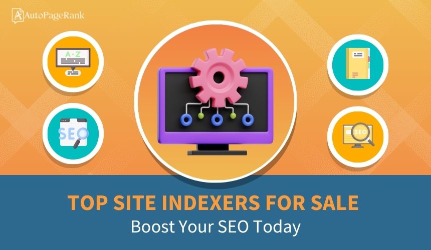 Top Site Indexers for Sale: Boost Your SEO Today