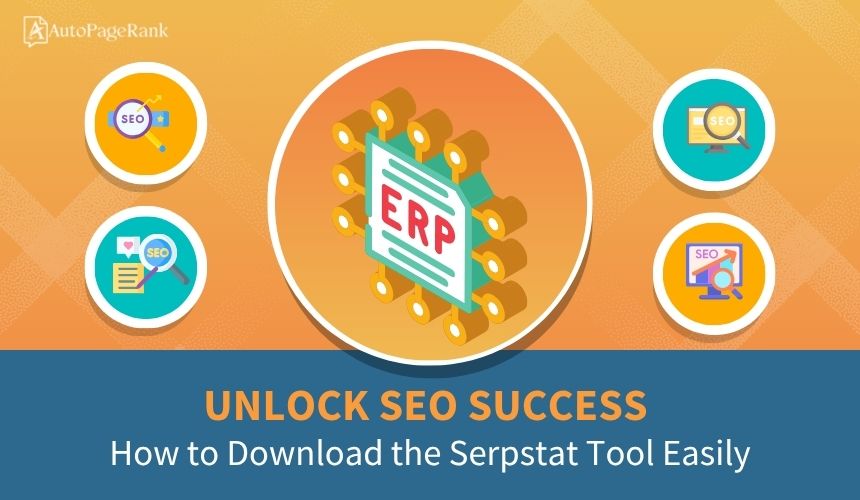 Unlock SEO Success: How to Download the Serpstat Tool Easily