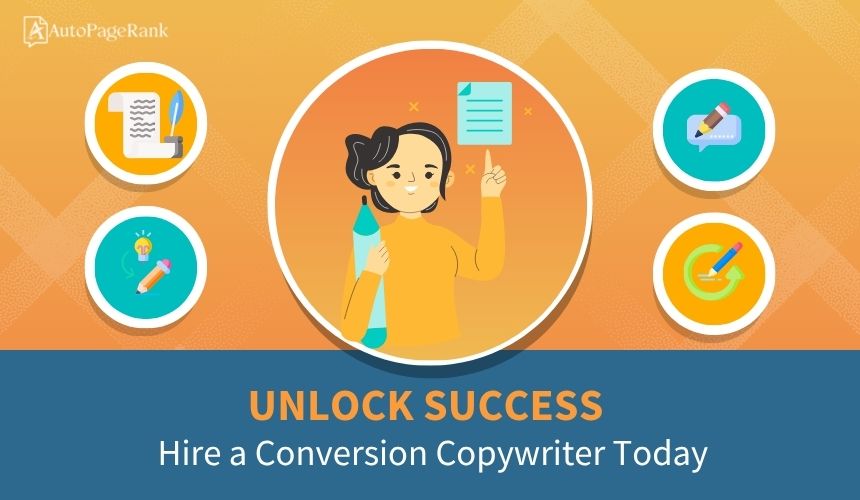 Unlock Success: Hire a Conversion Copywriter Today