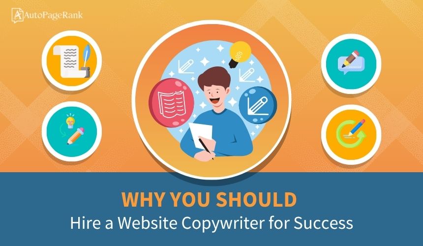 Why You Should Hire a Website Copywriter for Success