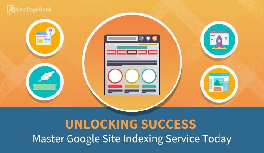 Unlocking Success: Master Google Site Indexing Service Today