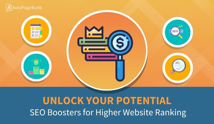 Select Unlock Your Potential: SEO Boosters for Higher Website Ranking Unlock Your Potential: SEO Boosters for Higher Website Ranking