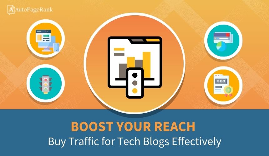 Boost Your Reach: Buy Traffic for Tech Blogs Effectively