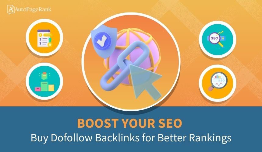 Boost Your SEO: Buy Dofollow Backlinks for Better Rankings