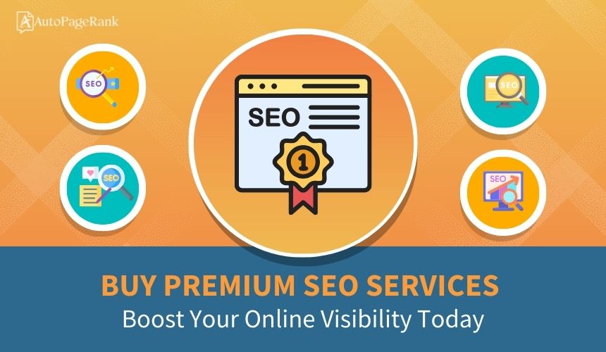 Buy Premium SEO Services: Boost Your Online Visibility Today