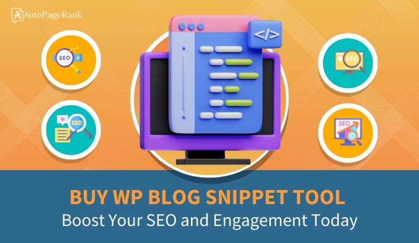 Buy WP Blog Snippet Tool: Boost Your SEO and Engagement Today