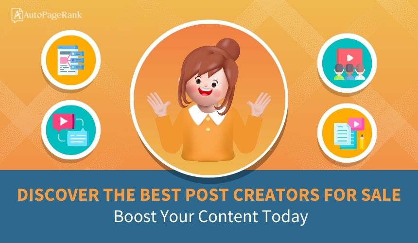 Discover the Best Post Creators for Sale: Boost Your Content Today
