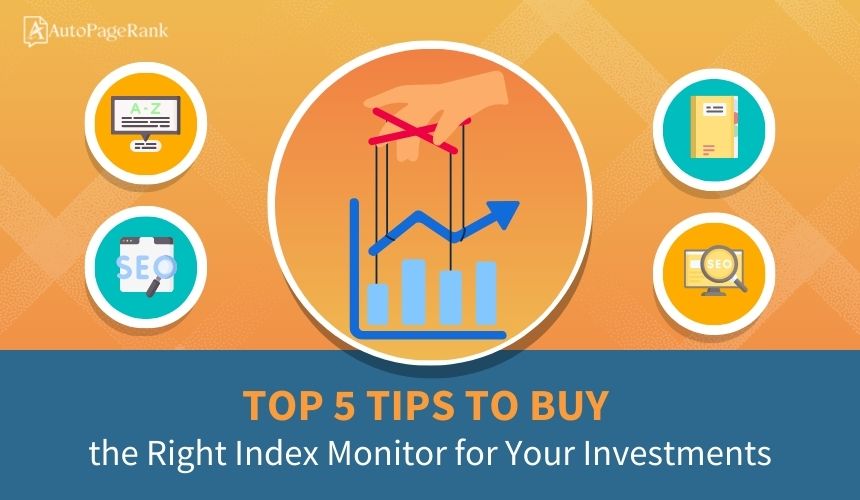 Top 5 Tips to Buy the Right Index Monitor for Your Investments