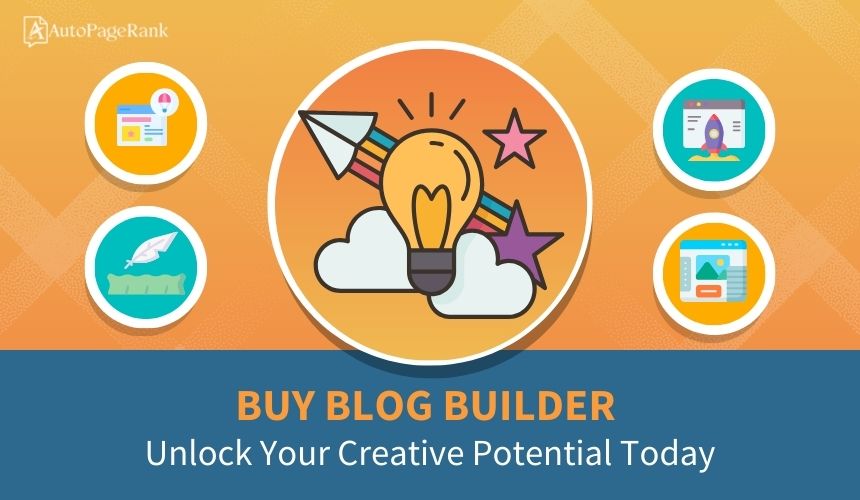 Buy Blog Builder: Unlock Your Creative Potential Today