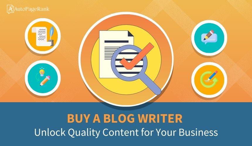 Buy a Blog Writer: Unlock Quality Content for Your Business